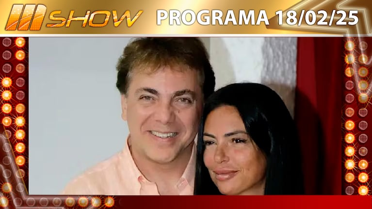 MSHOW - Programa del del 18/02/25 CRISTIAN CASTRO SE CASA CON SU NOVIA ARGENTINA
